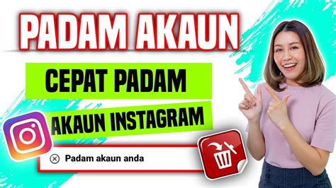 Cara Memadam Akaun Instagram Padam Akaun Instagram Secara Kekal