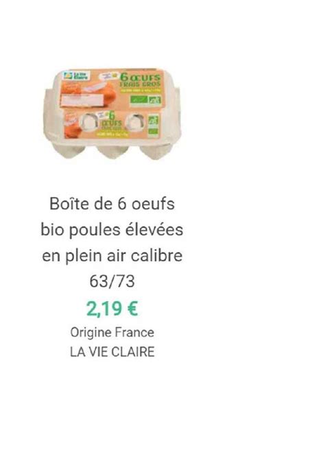 Promo Boîte De 6 Oeufs Bio Poules élevées En Plein Air Calibre 63 73