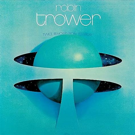 Twice Removed From Yesterday 50th Anniversary Deluxe Edition Von Robin Trower Bei Amazon Music