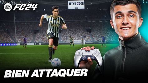 S AMELIORER EN ATTAQUE SUR EA FC 24 LE TUTO POUR MARQUER PLUS DE BUTS