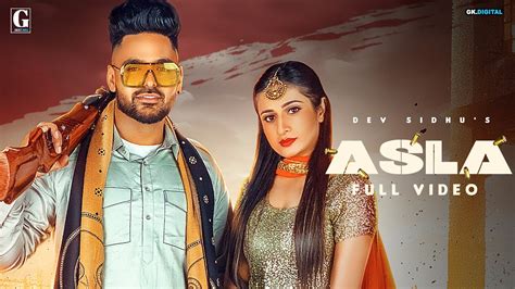 Asla Dev Sidhu Ft Afsana Khan Full Song Rav Dhillon Punjabi