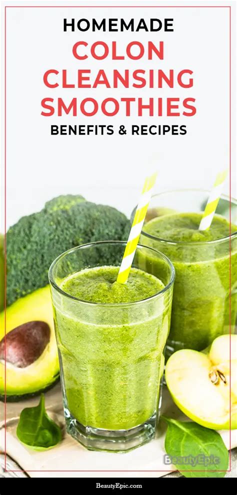 Homemade Colon Cleansing Smoothies Benefits And Recipes