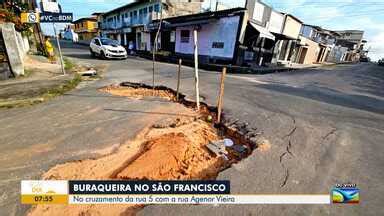 Bom Dia Mirante Buracos Atrapalham Tr Nsito No Bairro Do S O