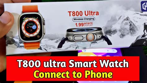 Connect T Ultra Smart Watch To Your Phone Easy Setup Guide Youtube