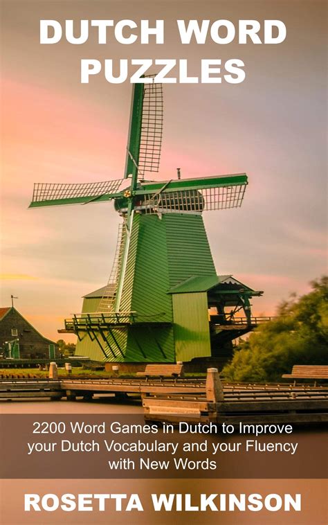 Dutch Word Puzzles 2200 Word Games In Dutch To Improve Your Dutch