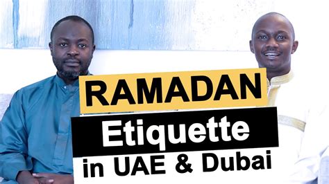 Ramadan Etiquette Tips For Non Muslims In The Uae Youtube