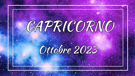 LETTURA CARTE CAPRICORNO OTTOBRE 2023 YouTube