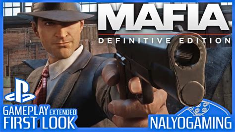 MAFIA DEFINITIVE EDITION PS4 Pro Gameplay First Look MAFIA TRILOGY