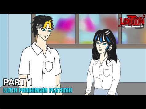 CINTA PANDANGAN PERTAMA PART1 Drama Animasi Sekolah YouTube