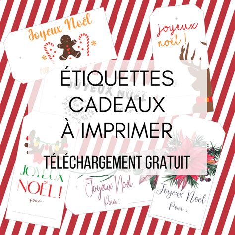 Etiquettes pour cadeaux de Noël à imprimer