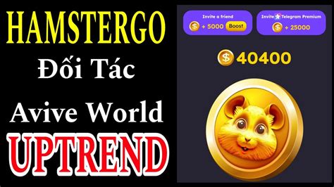 HAMSTERGO ĐỐI TÁC AVIVE WORLD CHO AIRDROP TRÊN NỀN TẢNG TELEGRAM KÈO