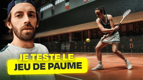 Je Découvre Le Jeu De Paume Lancêtre Du Tennis Avec La N°2 Mondiale