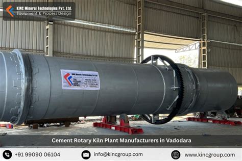 cement rotary kiln plant manufacturers  vadodara rotary kiln