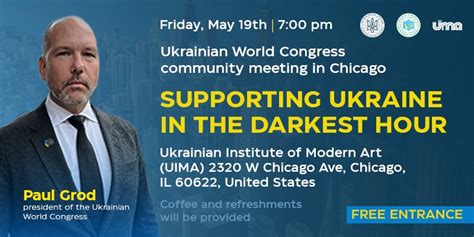 Uwc President To Meet With Chicago Community This Friday Ukrainian