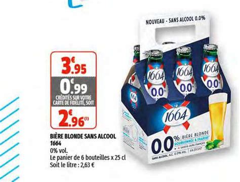 Promo Bière Blonde Sans Alcool 1664 chez Coccinelle Express iCatalogue fr