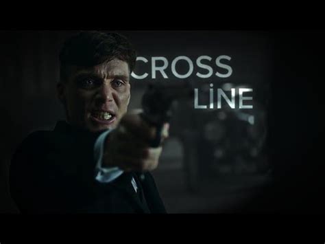 You Cross The L Ne Alf E Peaky Bl Nders Youtube