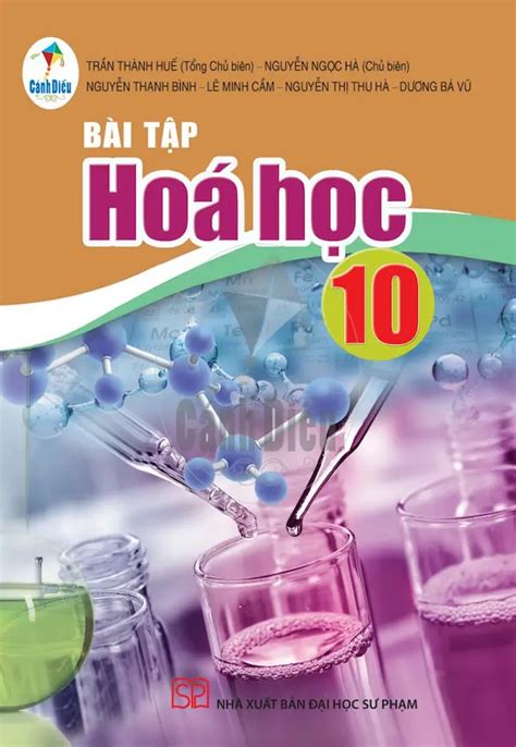 Sách Bài Tập Hóa Học 10 Cánh Diều PDF Tải Miễn Phí Và Hướng Dẫn Sử Dụng