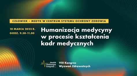 X Kongres Wyzwa Zdrowotnych Hcc Health Challenges Congress