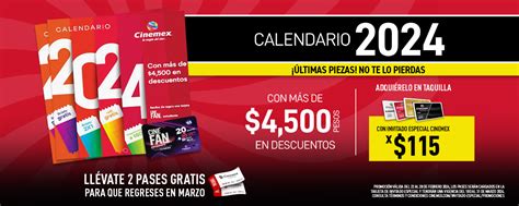 TODAVÍA NO TIENES TU CALENDARIO CINEMEX 2024 AÚN PUEDES CONSEGUIRLO