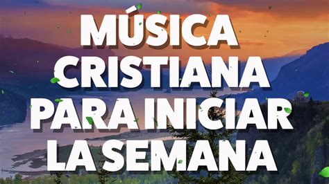 MÚsica Cristiana Que Da InspiraciÓn 2019 Audio Oficial Out13 Youtube