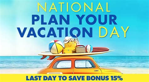 National Plan Your Vacation Day 2021