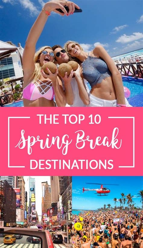 The Top Spring Break Destinations For College Students To Visit