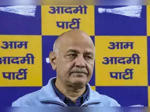 Excise Policy Cases SC To Hear Manish Sisodia S Pleas Seeking