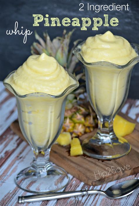 2 Ingredient Pineapple Whip Dairy Free Hip2save