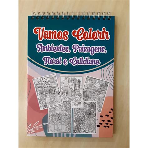 Caderno De Pintar Para Adultos - Caderno De Colorir Para Adultos Ambientes, Paisagens, Floral e ...