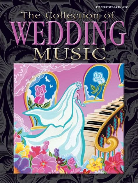 The Collection Of Wedding Music