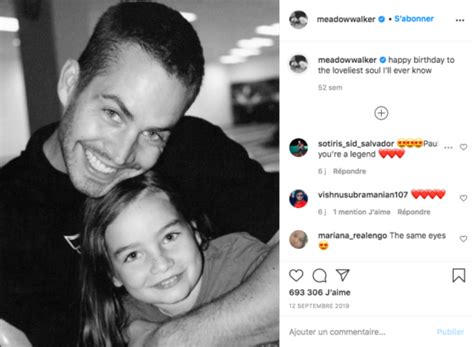 Paul Walker Sa Fille Meadow Lui Rend Un Tr S Bel Hommage Pour Son