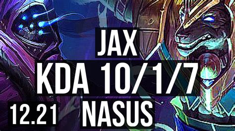 Jax Vs Nasus Top 10 1 7 1000 Games 1 3m Mastery Dominating