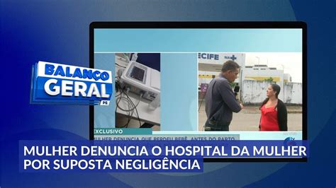 Mulher denuncia que perdeu bebê por suposta negligência médica no