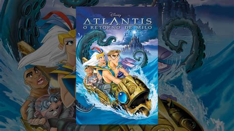 Atlantis O Retorno De Milo Youtube