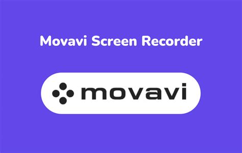 Movavi Screen Recorder Complete Review In