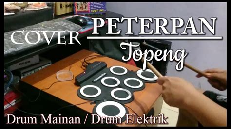 Drum Cover Peterpan Topeng Youtube