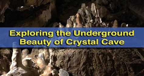 Exploring the Beautiful Underground Labyrinth of Crystal Cave - Uncovering PA