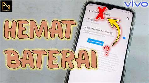 Tips Cara Menghemat Beterai Di Hp Vivo Lakukan Settingan Ini Youtube