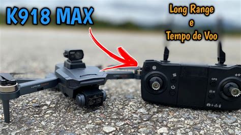 K918 MAX Long Range e Tempo de Vôo em detalhes drone barato para