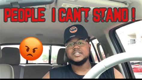 People I Cant Stand 🙄 Youtube