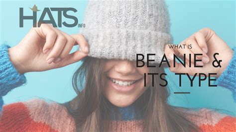 What Is A Beanie 10 Different Types Of Beanies Revealed Hats Info