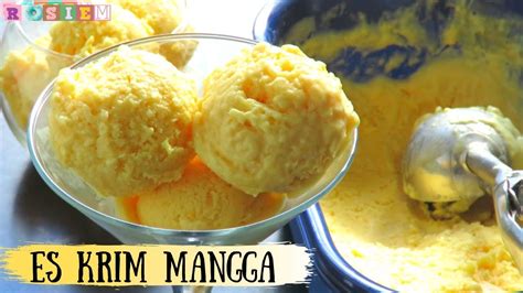 Resep Es Krim Mangga 3 Bahan Enak Dan Gampang Mango Ice Cream 3