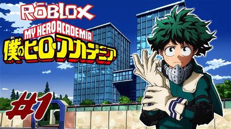 Roblox Plus Ultra My Hero Academia Game Episode 1 Releasing My New