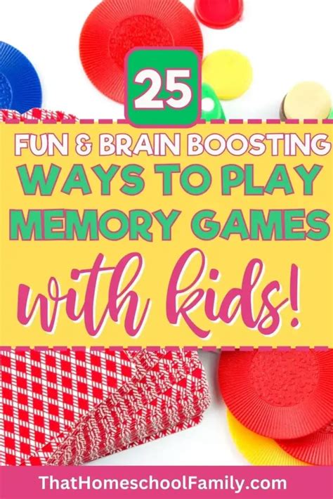 25 Fun & Brain Boosting Ways to Play Memory Games for Kids! - That ...