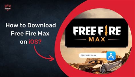 How to Download Free Fire Max on iOS?