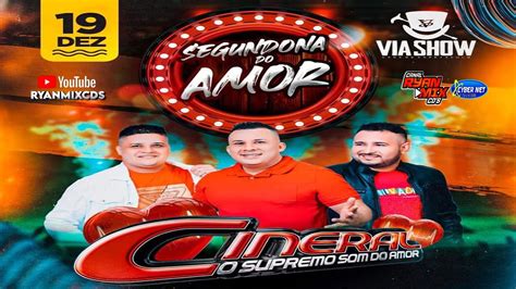 CD AO VIVO CINERAL O SUPREMO SOM DO AMOR NA VIA SHOW 19 12 2022 DJ