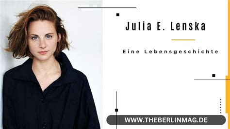 Julia E Lenska Eine Lebensgeschichte