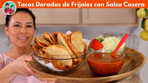 El Secreto De Los Tacos Dorados De Frijolesen Verdad Funciona Salsa