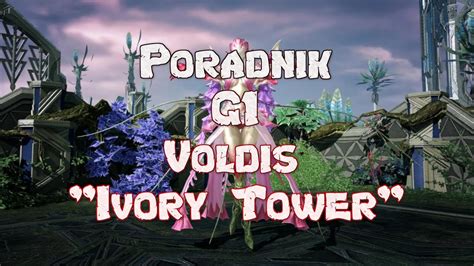 Lost Ark Poradnik Voldis G1 Ivory Tower YouTube