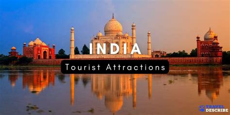 Tourist Attractions in India - TravelDescribe.com - Travel Guides ...